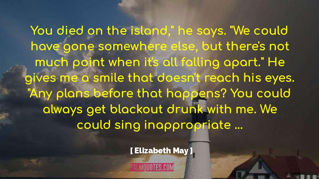 Lebac Island quotes by Elizabeth May