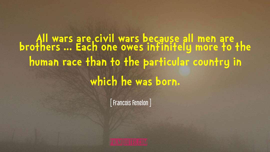 Lebanese Civil War quotes by Francois Fenelon