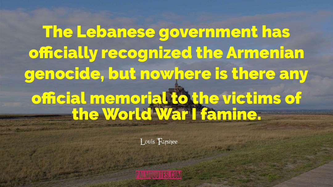 Lebanese quotes by Louis Farshee