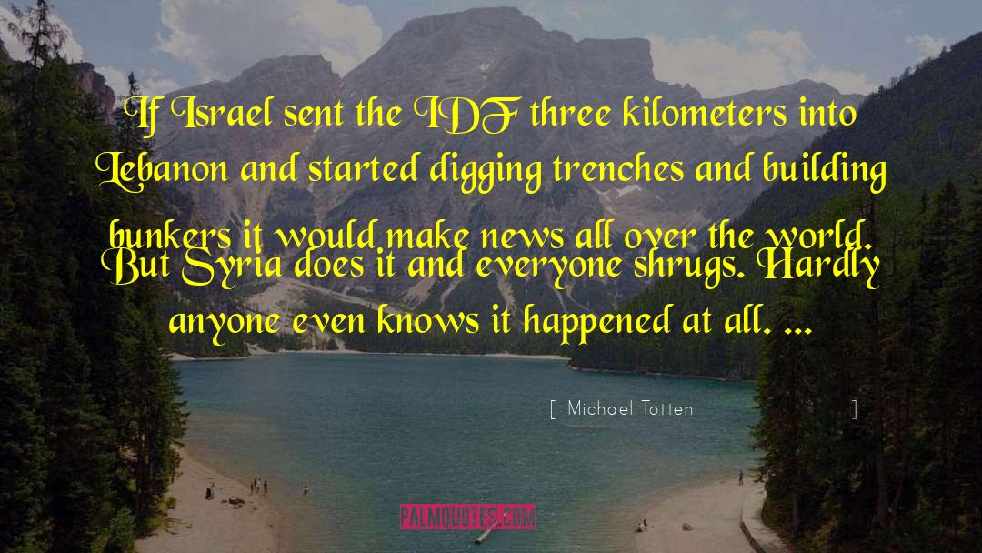 Lebanon quotes by Michael Totten