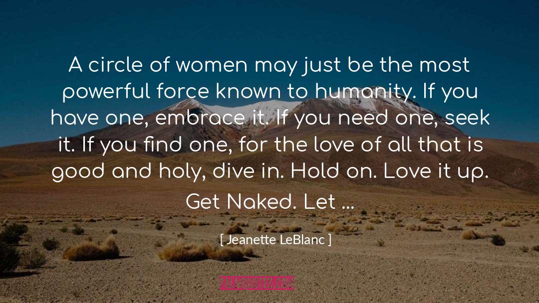 Leblanc quotes by Jeanette LeBlanc