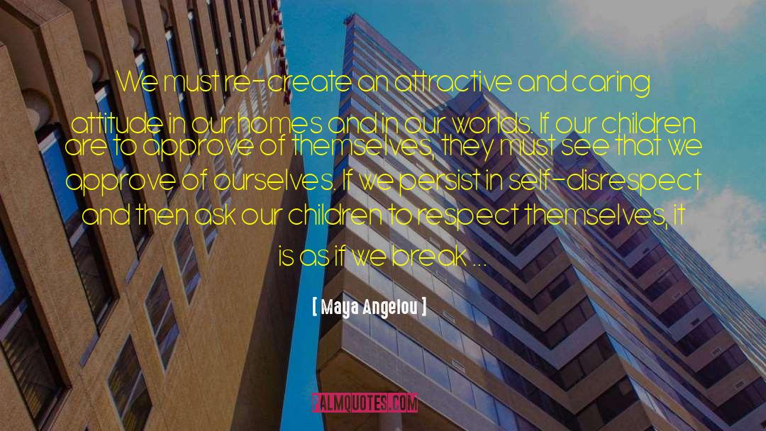 Lebovic Homes quotes by Maya Angelou