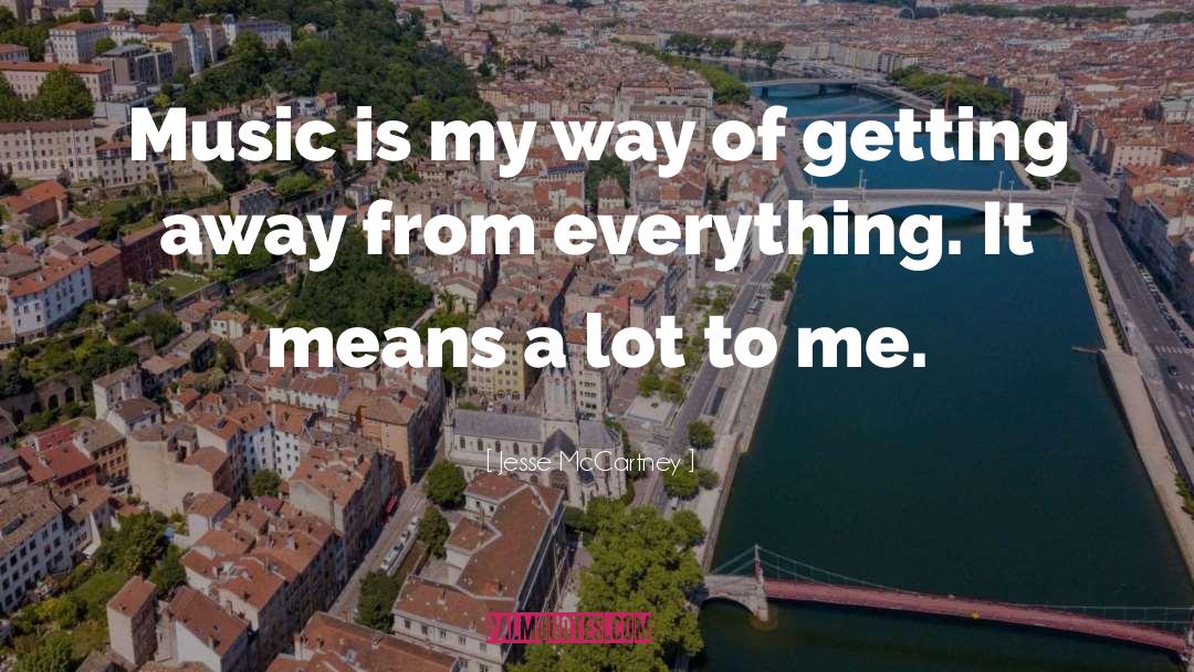Lebrock Music quotes by Jesse McCartney