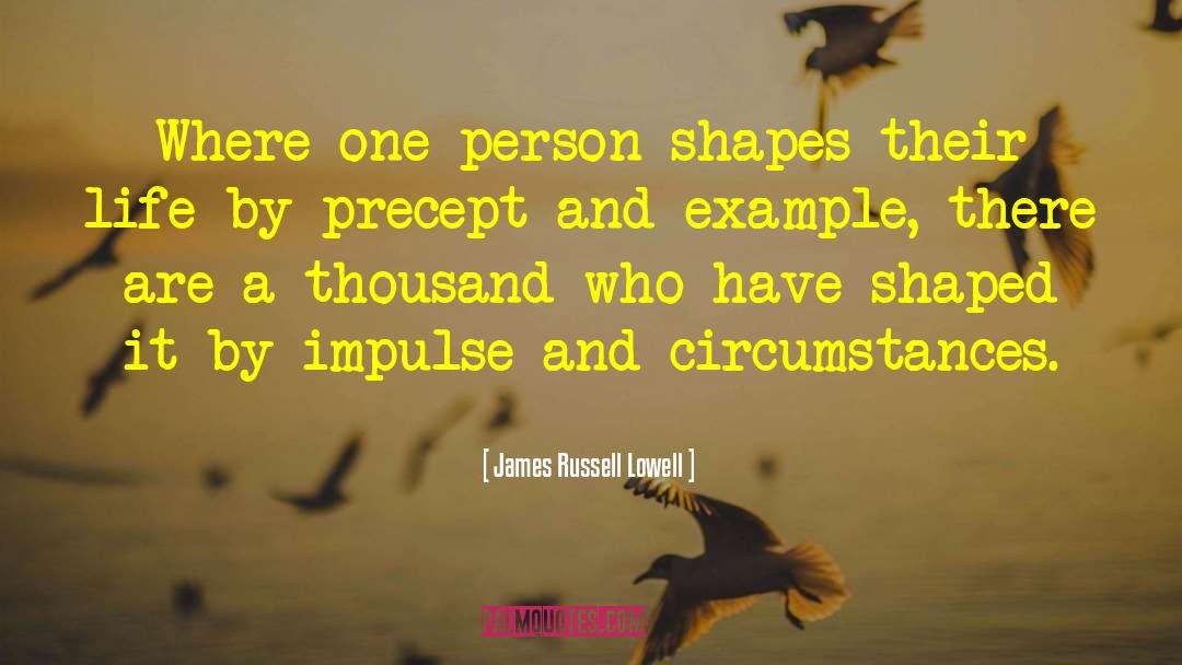 Lebron James Life quotes by James Russell Lowell