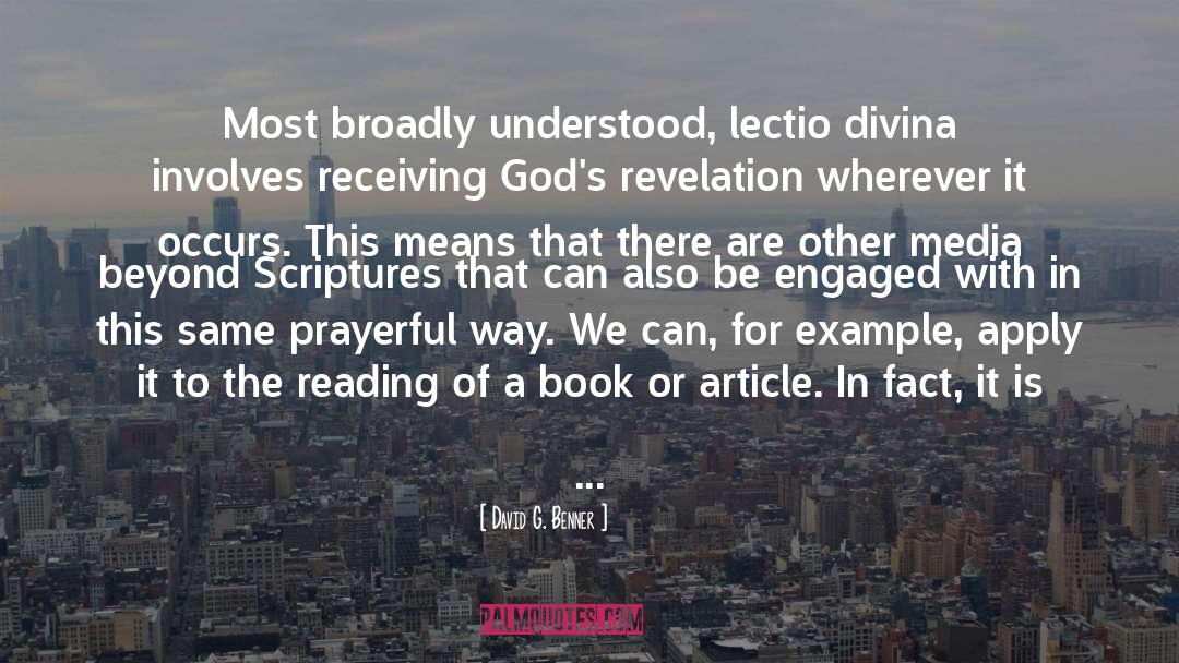 Lectio Divina quotes by David G. Benner