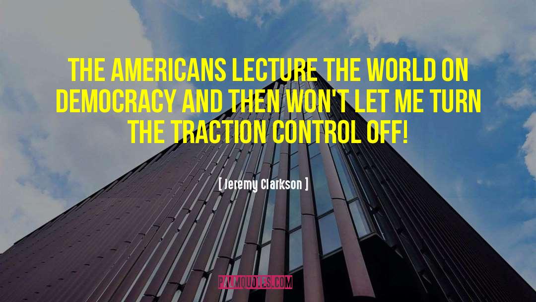 Lectures quotes by Jeremy Clarkson