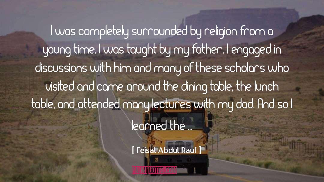 Lectures quotes by Feisal Abdul Rauf