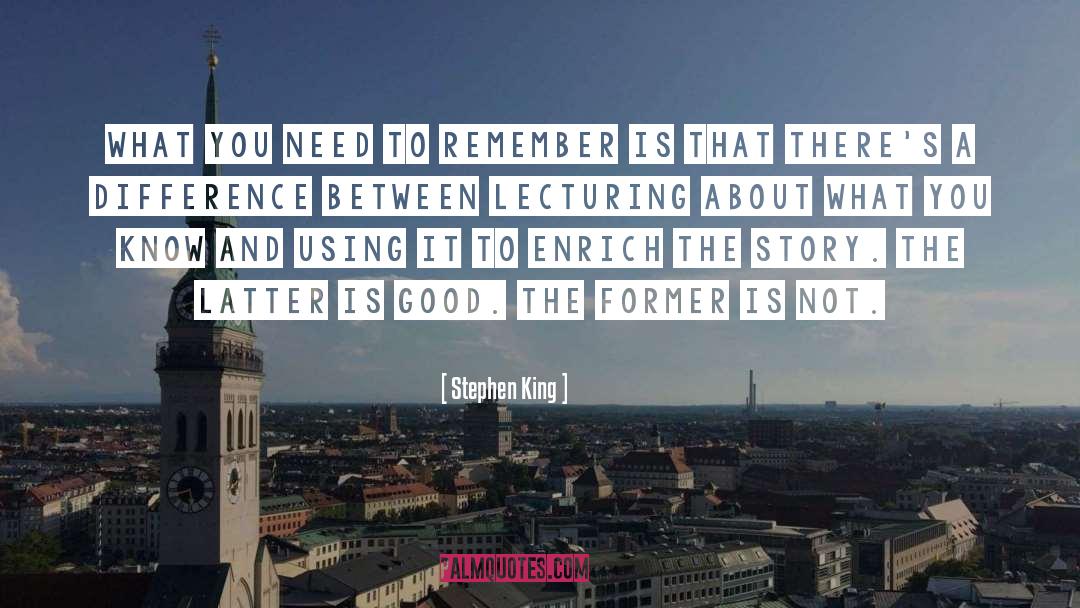 Lecturing quotes by Stephen King