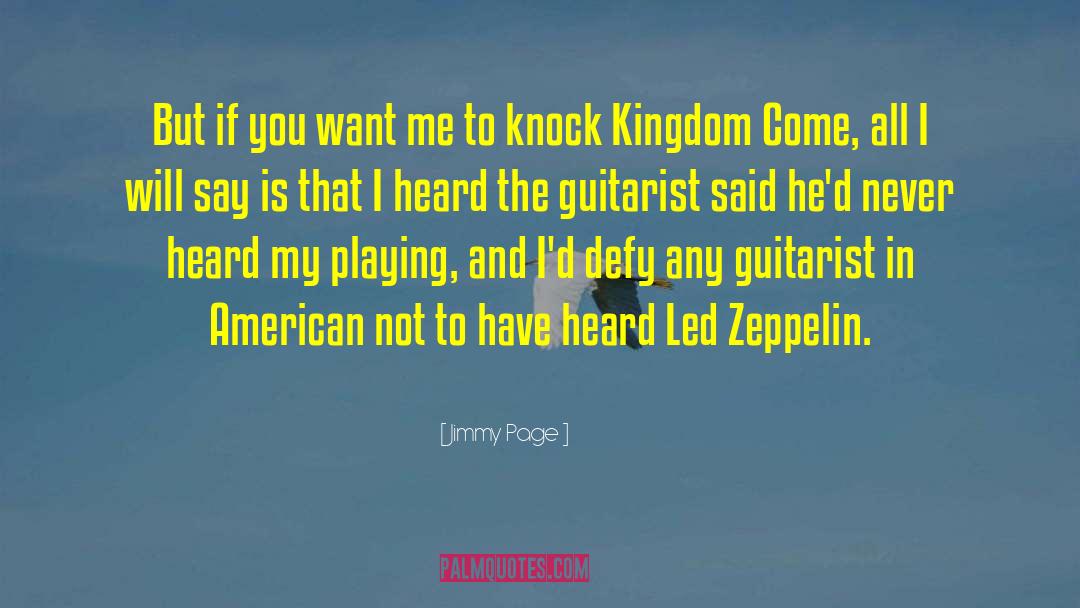 Led Zeppelin quotes by Jimmy Page