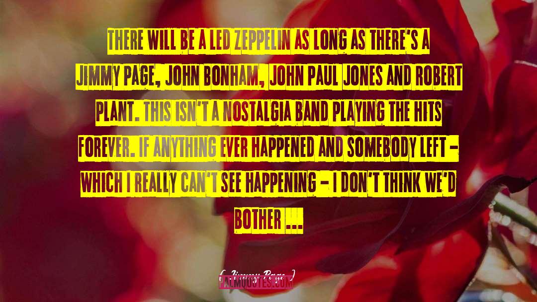 Led Zeppelin quotes by Jimmy Page