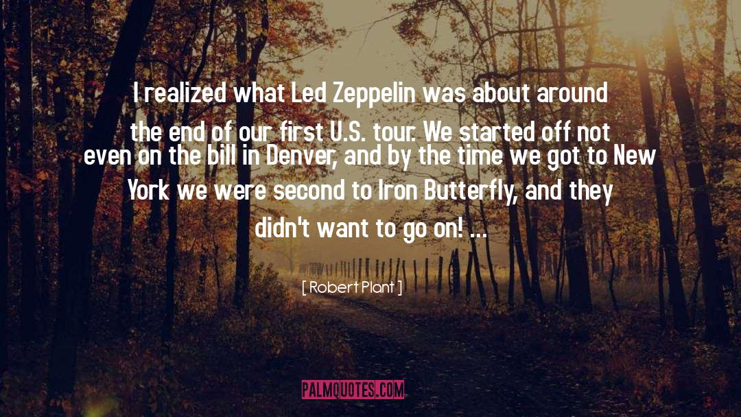 Led Zeppelin quotes by Robert Plant