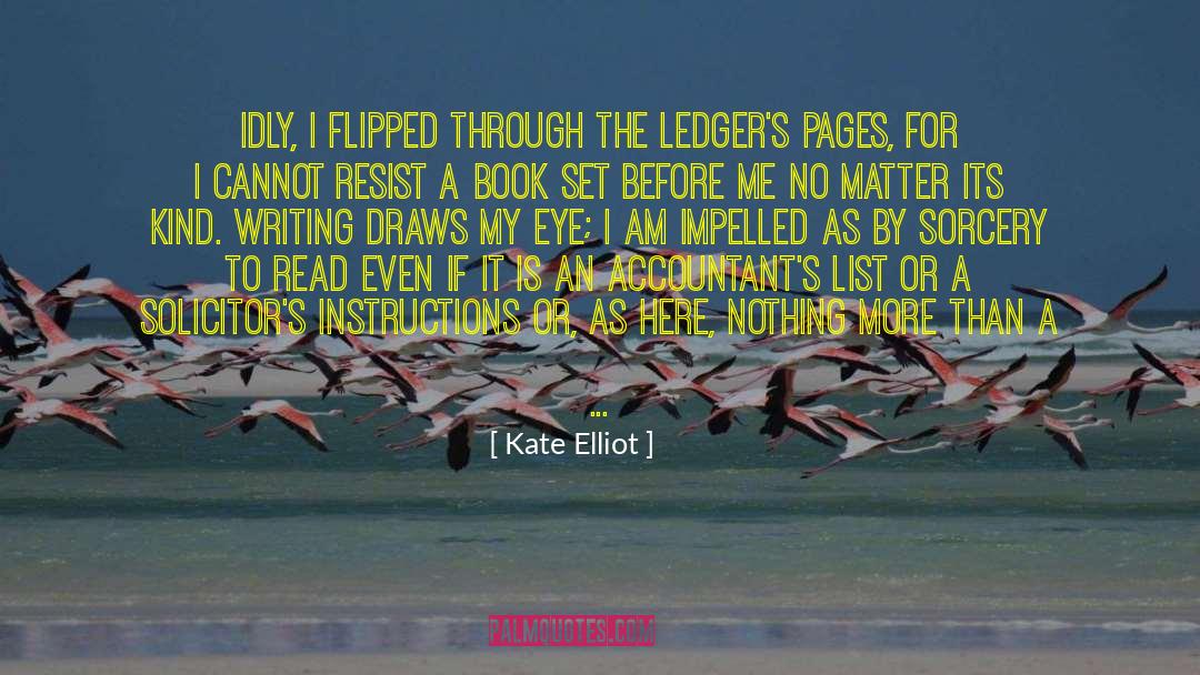 Ledang Inn quotes by Kate Elliot