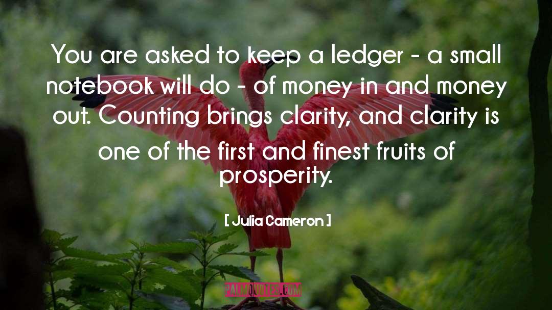 Ledger quotes by Julia Cameron