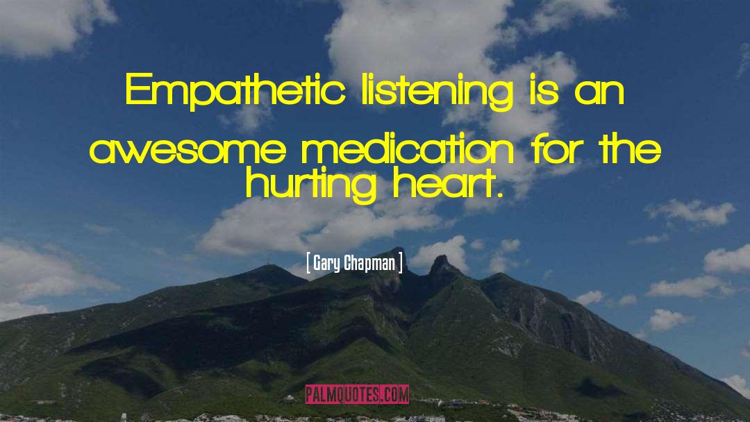 Ledora Medication quotes by Gary Chapman