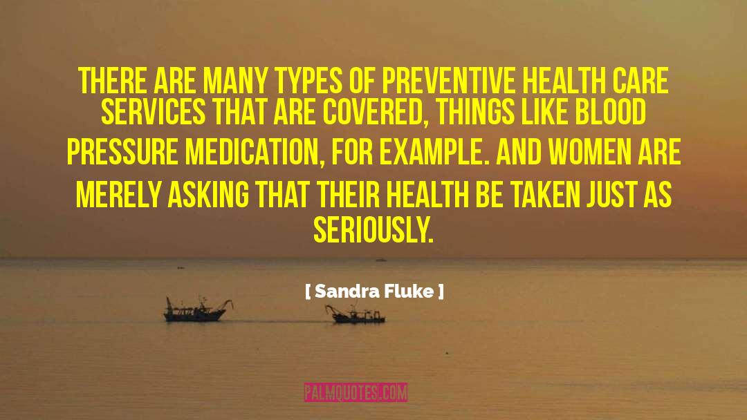 Ledora Medication quotes by Sandra Fluke