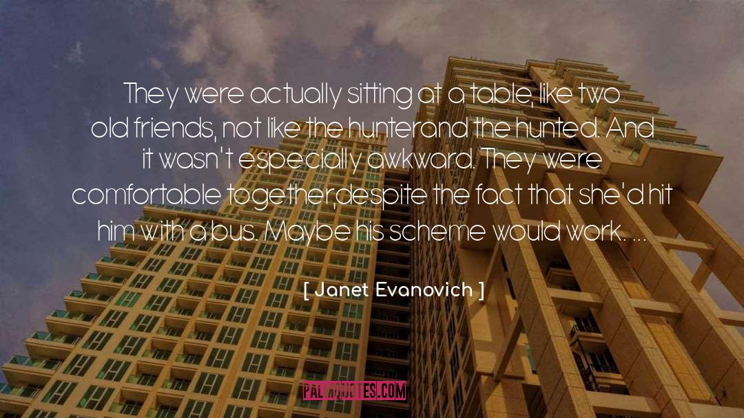 Lee Goldberg quotes by Janet Evanovich