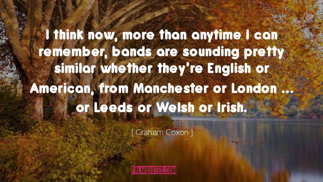 Leeds quotes by Graham Coxon