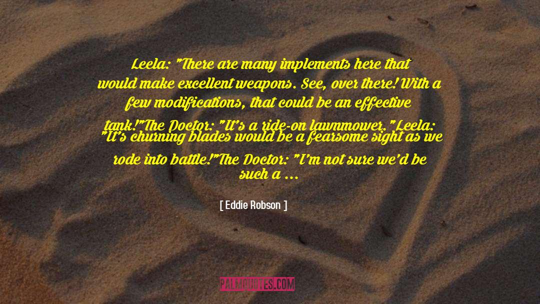 Leela Hotel quotes by Eddie Robson