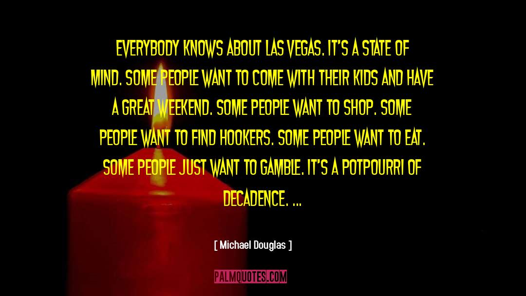Leer Las Etiquetas quotes by Michael Douglas