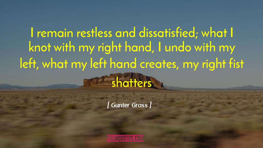 Left And Right Hand quotes by Gunter Grass