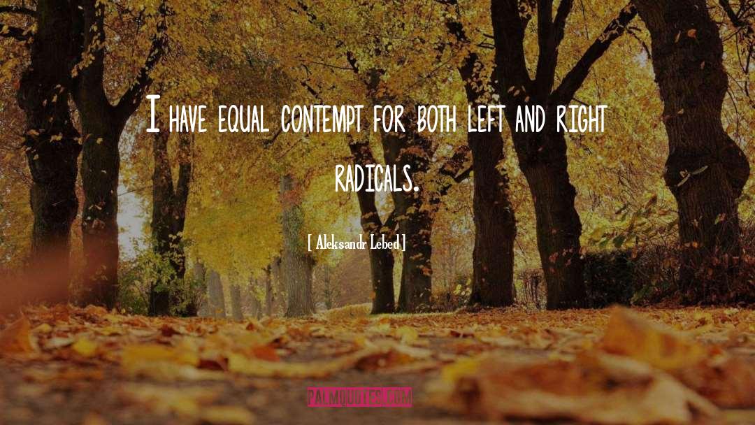 Left And Right quotes by Aleksandr Lebed