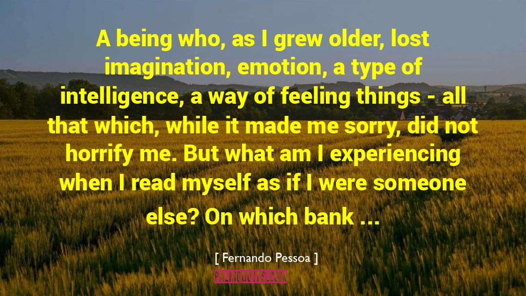 Left Bank quotes by Fernando Pessoa