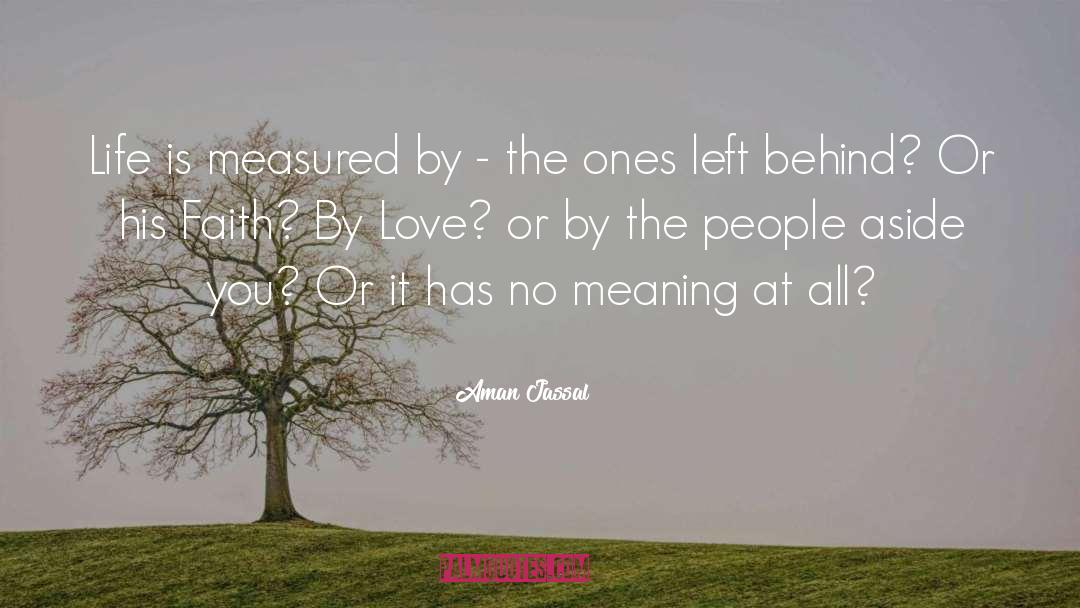 Left Behind quotes by Aman Jassal