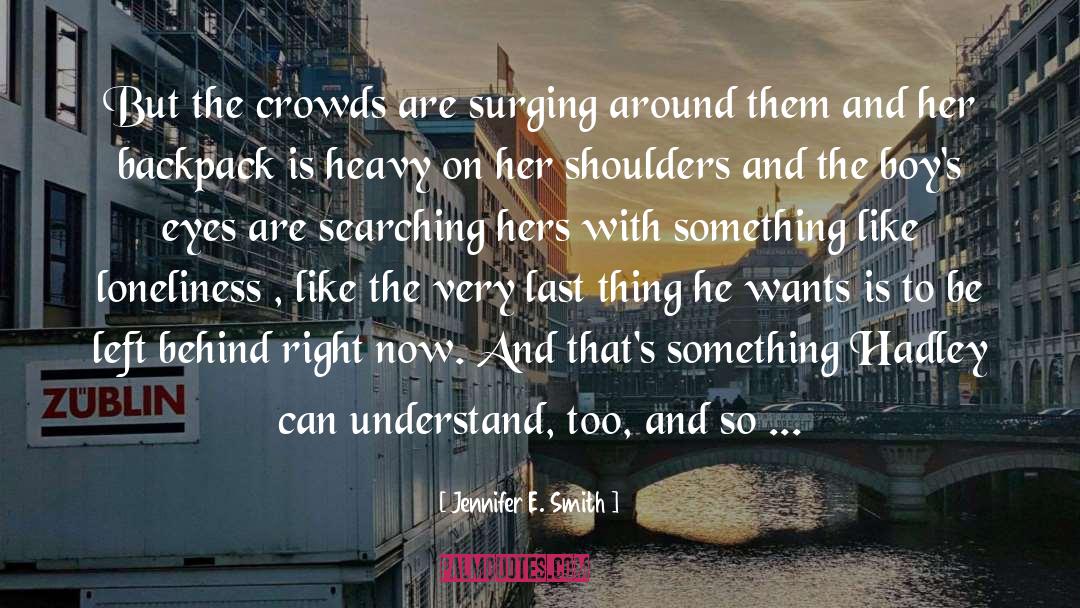 Left Behind quotes by Jennifer E. Smith