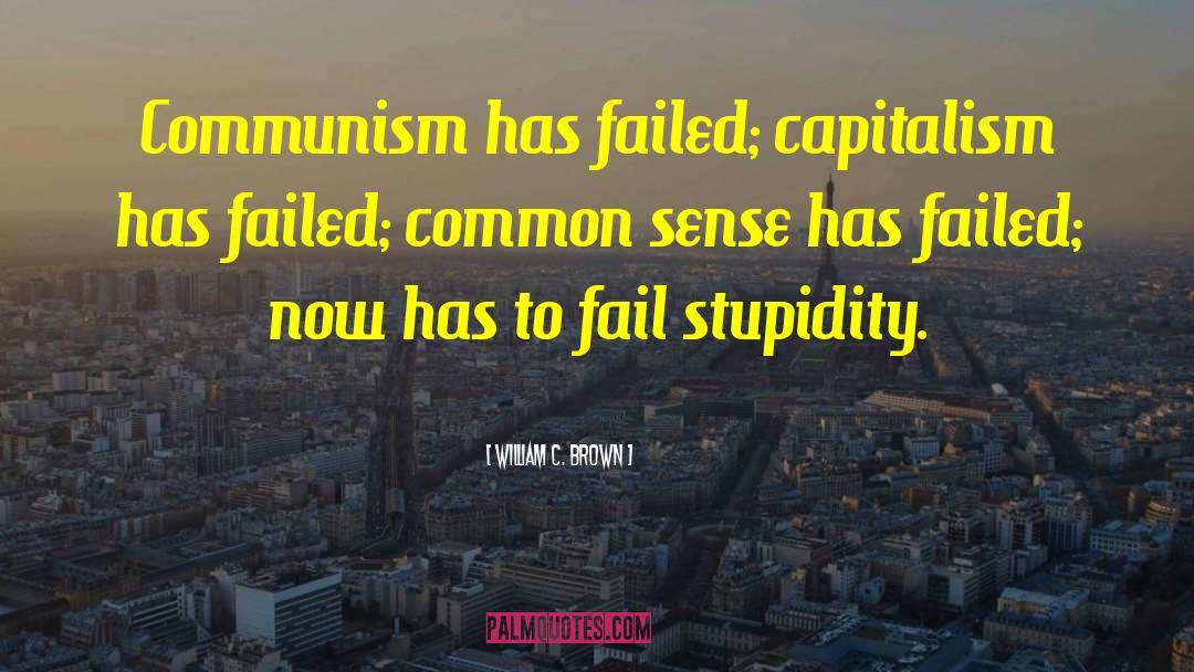 Left Communism quotes by William C. Brown