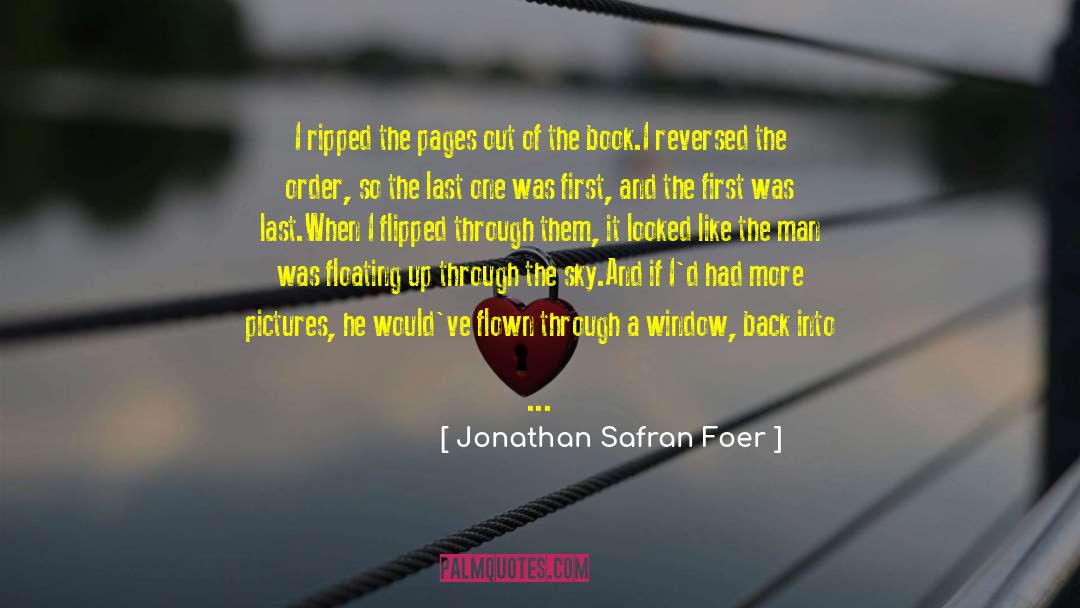 Left End Of The Stick quotes by Jonathan Safran Foer