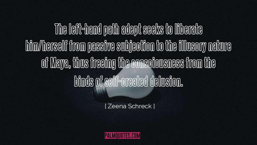 Left Hand quotes by Zeena Schreck
