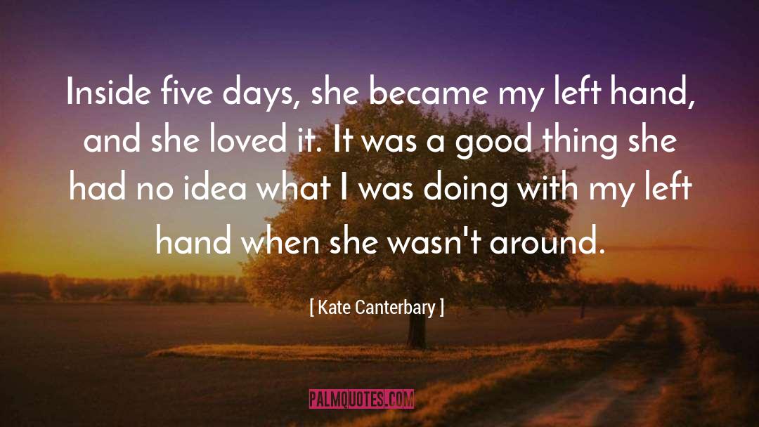 Left Hand quotes by Kate Canterbary