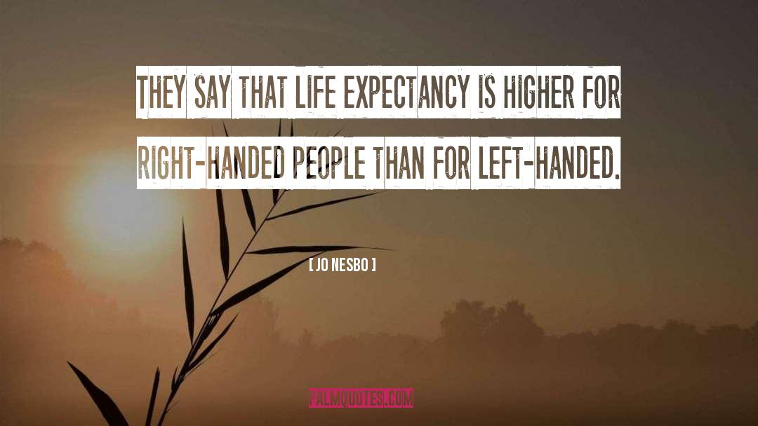 Left Handed quotes by Jo Nesbo