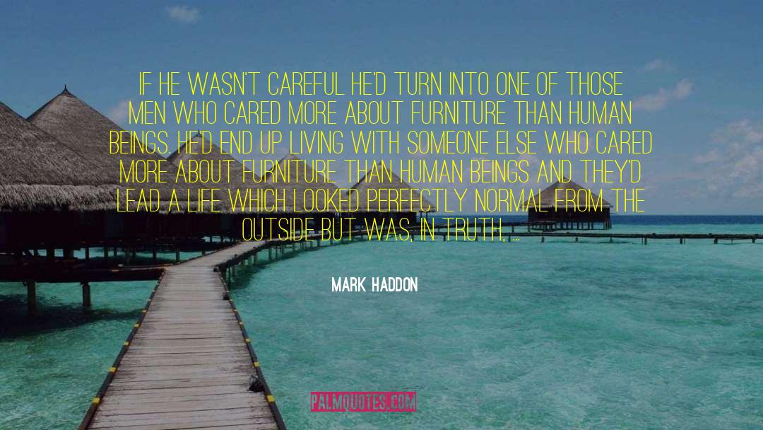 Left In The Dark quotes by Mark Haddon