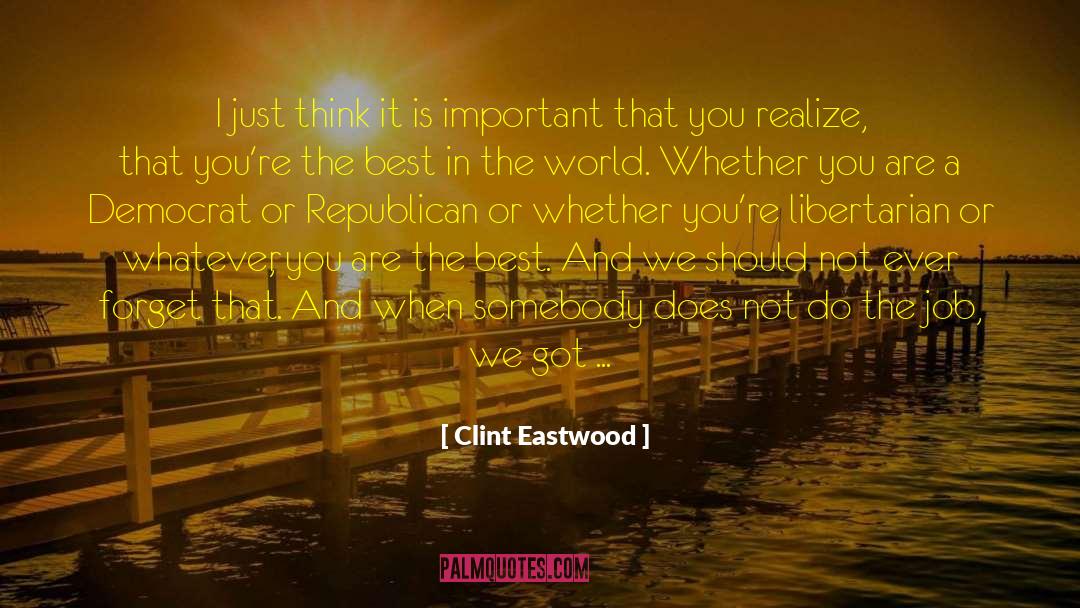 Left Libertarian quotes by Clint Eastwood