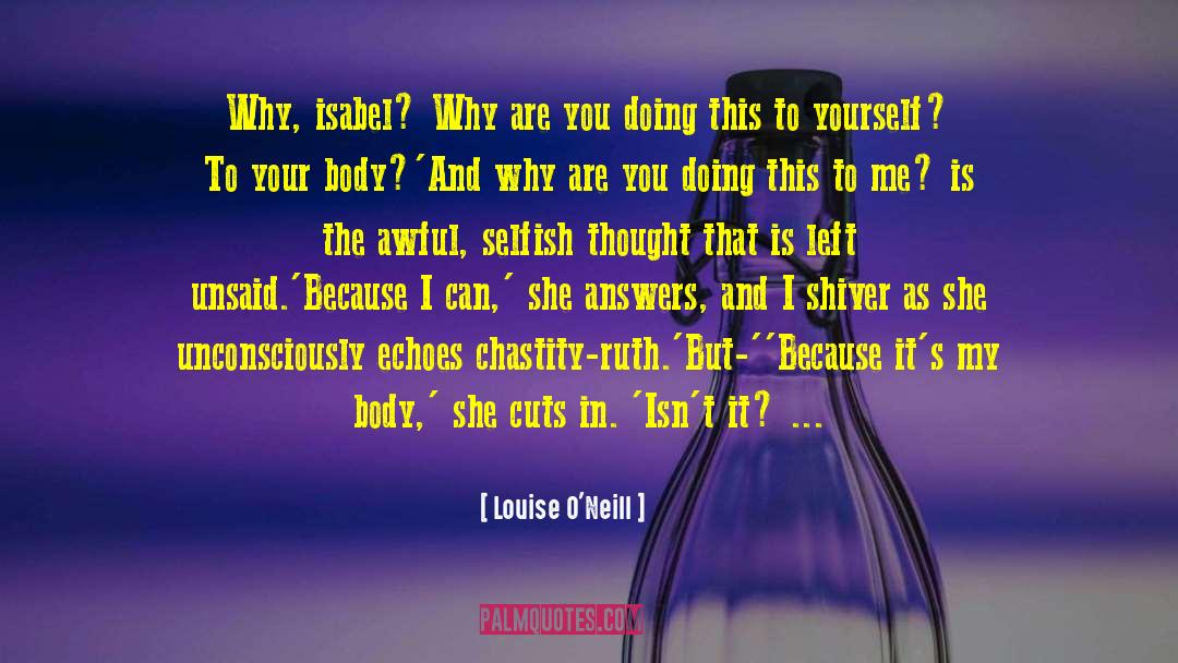 Left Unsaid quotes by Louise O'Neill