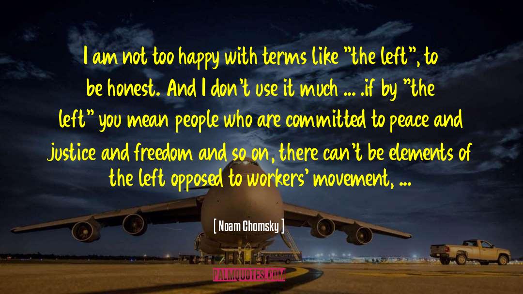 Leftism quotes by Noam Chomsky