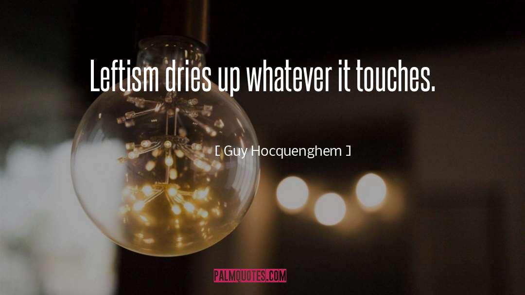 Leftism quotes by Guy Hocquenghem