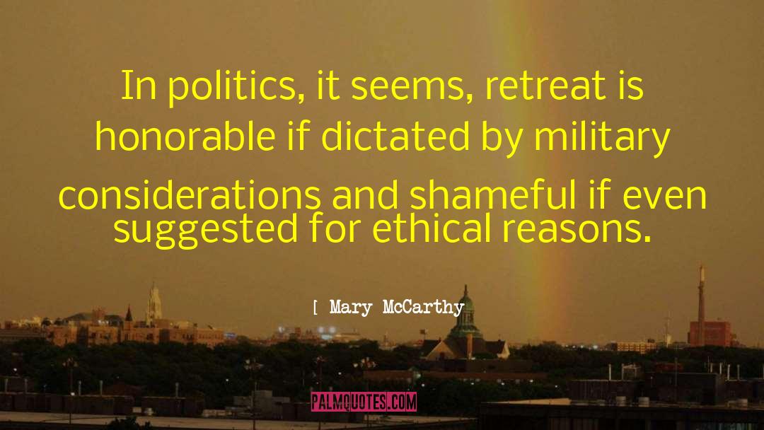 Leftist Politics quotes by Mary McCarthy