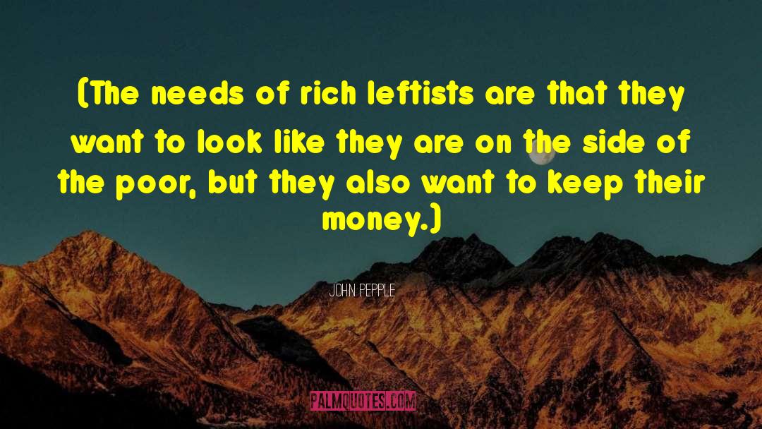 Leftists quotes by John Pepple