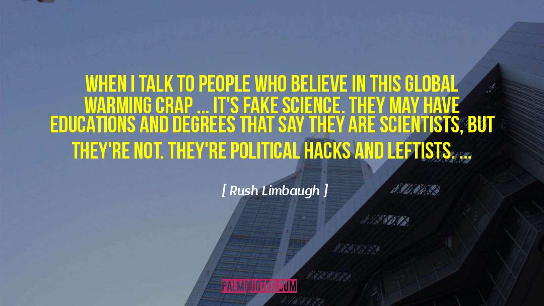 Leftists quotes by Rush Limbaugh