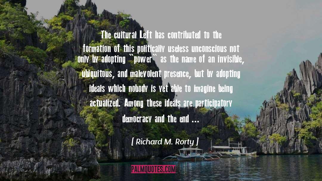 Leftists quotes by Richard M. Rorty