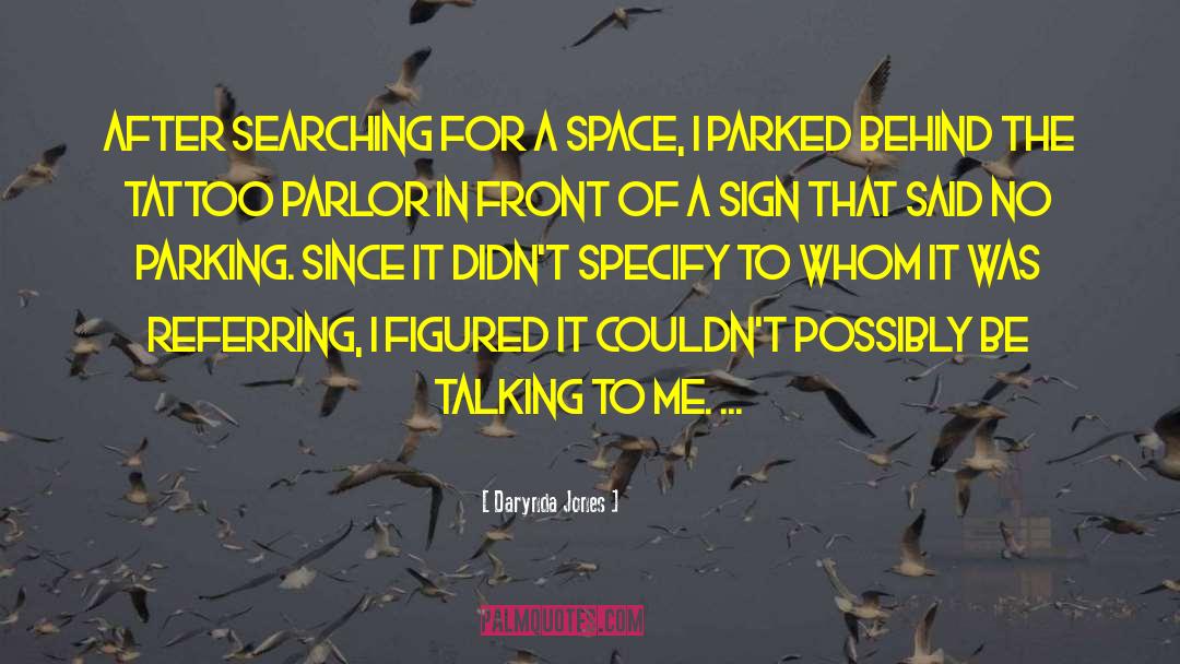 Leg Tattoo quotes by Darynda Jones