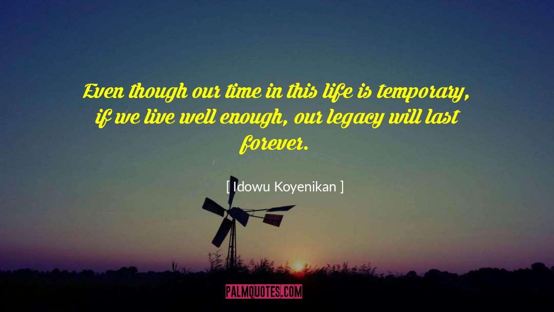 Legacy Novel quotes by Idowu Koyenikan