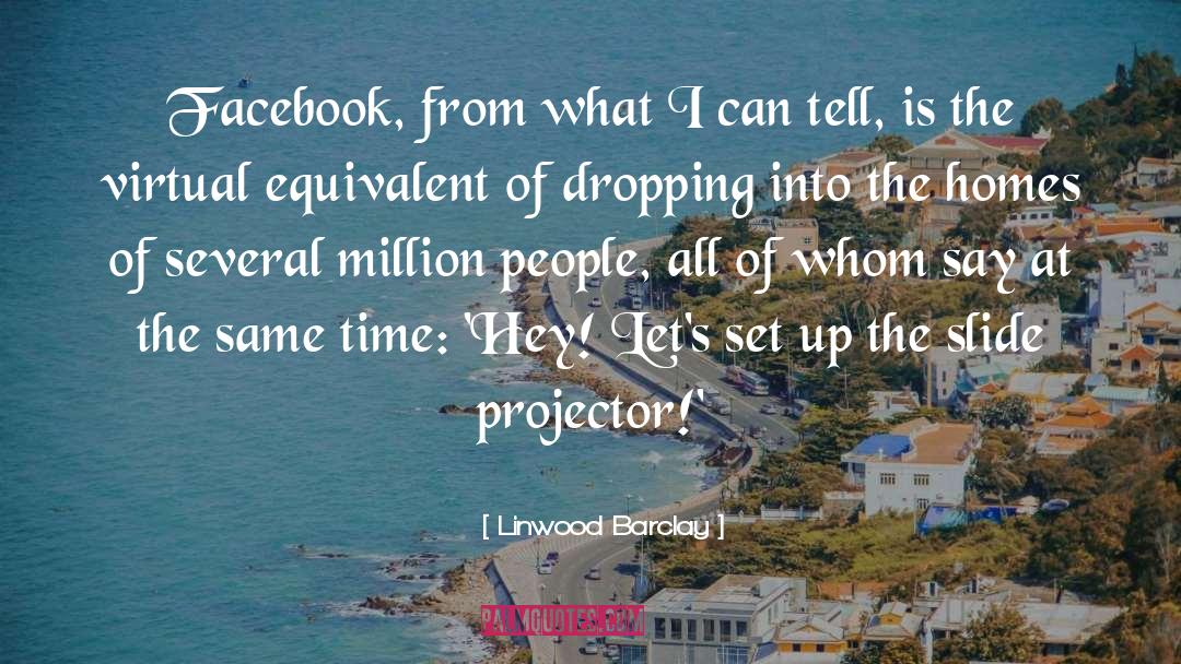 Legajo Virtual quotes by Linwood Barclay