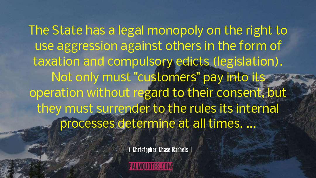 Legal Ethics quotes by Christopher Chase Rachels