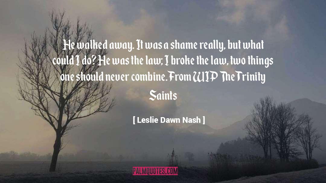 Legal Mystery quotes by Leslie Dawn Nash