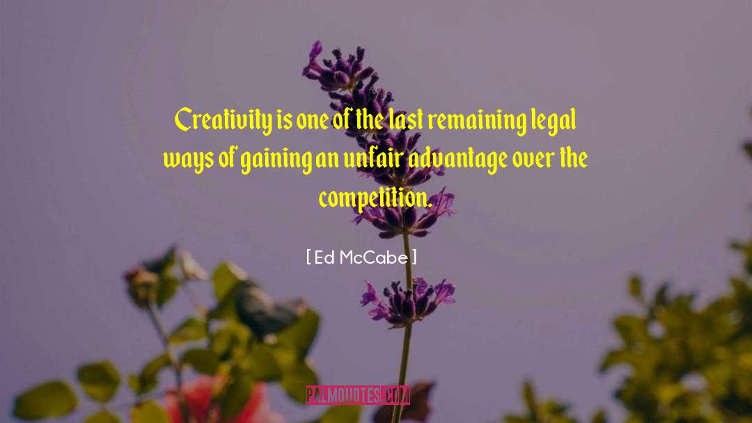 Legal Positivism quotes by Ed McCabe