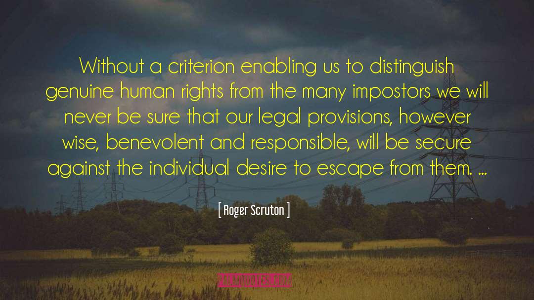 Legal Profession quotes by Roger Scruton