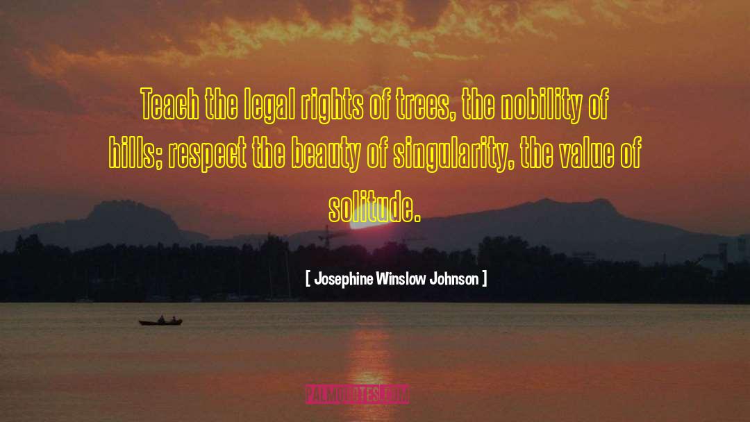 Legal Protection quotes by Josephine Winslow Johnson